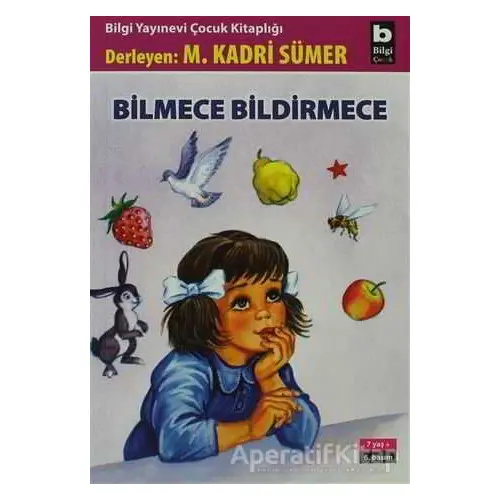 Bilmece Bildirmece - Derleme - Bilgi Yayınevi