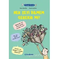 Filozof Çocuk : Her Şeyi Bilmem Gerekir mi? - Oscar Brenifier - Tudem Yayınları