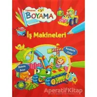 Eğlendiren Boyama - İş Makineleri - Kolektif - Parıltı Yayınları