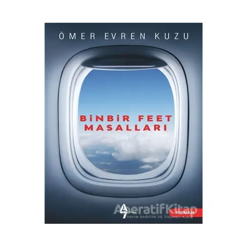 Binbir Feet Masalları - Ömer Evren Kuzu - A7 Kitap