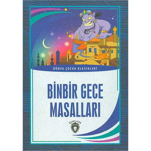 Binbir Gece Masalları - Kolektif - Dorlion Yayınları