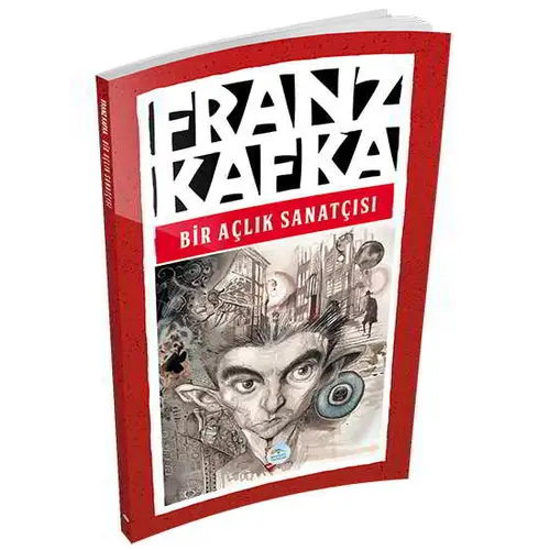 Bir Açlık Sanatçısı - Franz Kafka - Maviçatı Yayınları