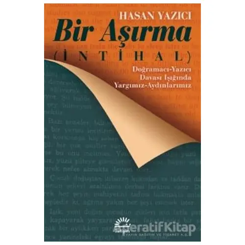 Bir Aşırma (İntihal) - Hasan Yazıcı - İletişim Yayınevi