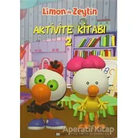 Limon ile Zeytin - Aktivite Kitabı 2 - Kolektif - Mart Yayınları