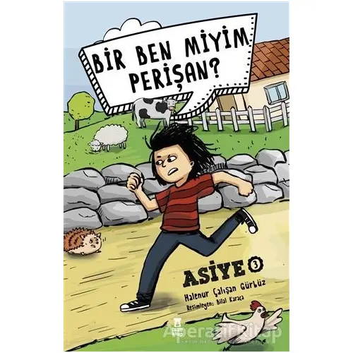 Bir Ben Miyim Perişan? - Asiye 3 - Halenur Çalışan - Taze Kitap