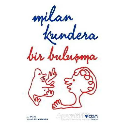 Bir Buluşma - Milan Kundera - Can Yayınları