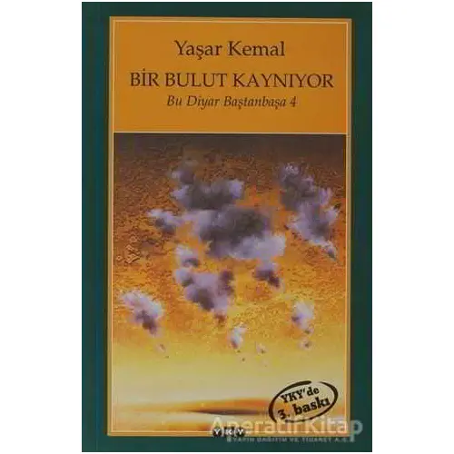 Bir Bulut Kaynıyor - Yaşar Kemal - Yapı Kredi Yayınları