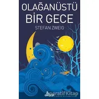 Olağanüstü Bir Gece - Stefan Zweig - Girdap Kitap