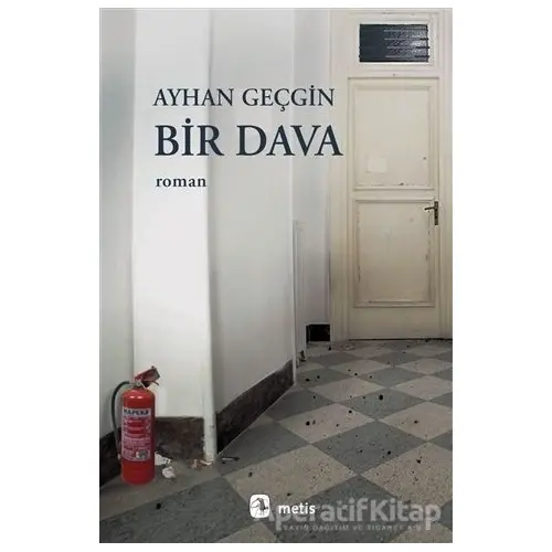 Bir Dava - Ayhan Geçgin - Metis Yayınları