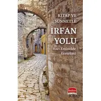 Kitap ve Sünnetle İrfan Yolu - Hacı Eminzade Erzurumi - Üsküdar Yayınevi