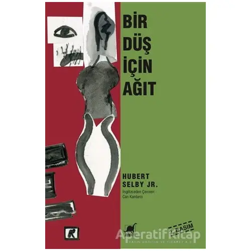 Bir Düş İçin Ağıt - Hubert Selby Jr. - Ayrıntı Yayınları