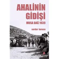 Ahalinin Gidişi - Serdar Korucu - Aras Yayıncılık