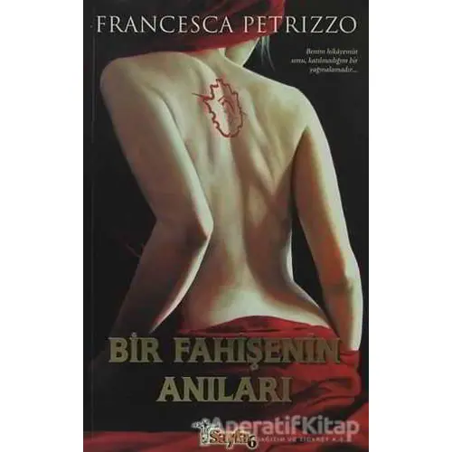 Bir Fahişenin Anıları - Francesca Petrizzo - Sayfa6 Yayınları