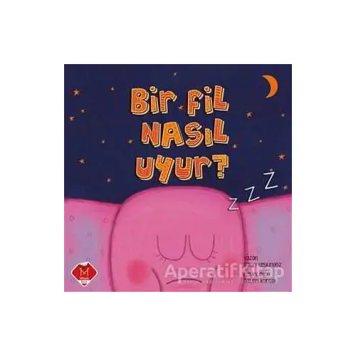 Bir Fil Nasıl Uyur? - Salim Keskingöz - Mikado Yayınları