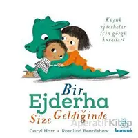 Bir Ejderha Size Geldiğinde - Caryl Hart - Boncuk Yayınları