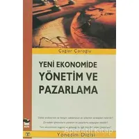 Yeni Ekonomide Yönetim ve Pazarlama - Çağlar Çoroğlu - Alfa Yayınları