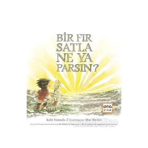 Bir Fırsatla Ne Yaparsın? - Kobi Yamada - Nar Yayınları