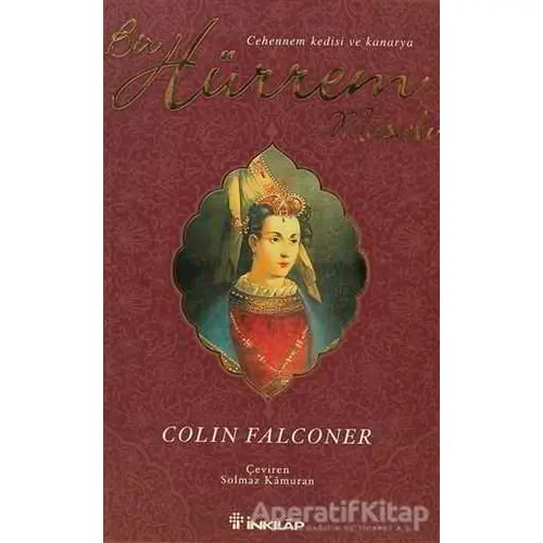 Bir Hürrem Masalı - Colin Falconer - İnkılap Kitabevi