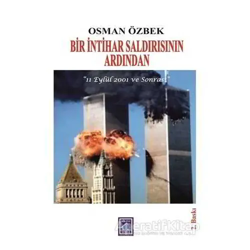 Bir İntihar Saldırısının Ardından - Osman Özbek - Göl Yayıncılık