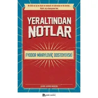 Yeraltından Notlar - Fyodor Mihayloviç Dostoyevski - Sander Yayınları