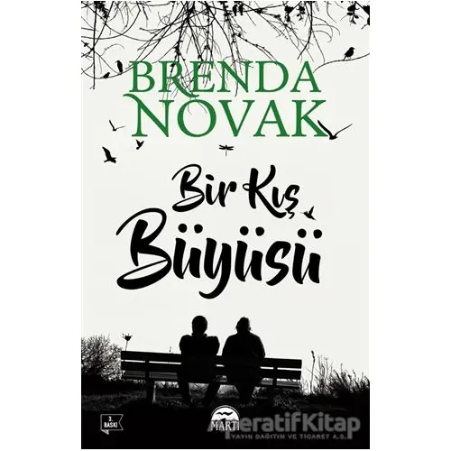 Bir Kış Büyüsü - Brenda Novak - Martı Yayınları