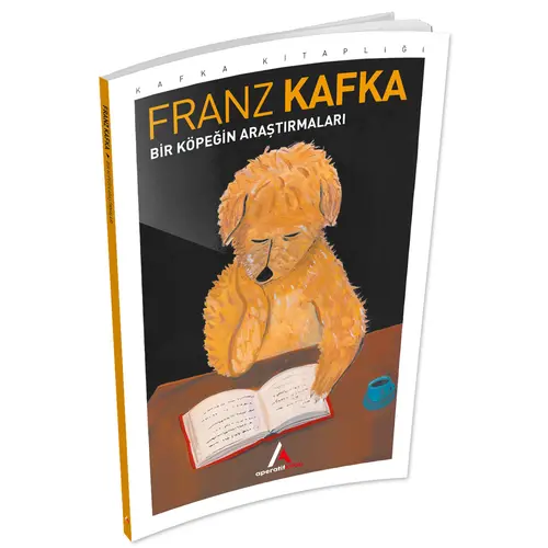 Bir Köpeğin Araştırmaları - Franz Kafka - Aperatif Kitap Yayınları