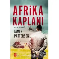 Afrika Kaplanı - James Patterson - Mona Kitap