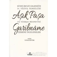 Sünni-İrfani Geleneğin 14. Yüzyıl Temsilcisi Aşık Paşa ve Türkçe Mesnevisi