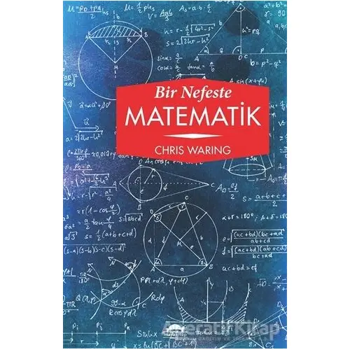 Bir Nefeste Matematik - Chris Waring - Maya Kitap