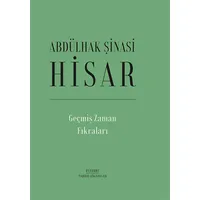 Geçmiş Zaman Fıkraları (Ciltli) - Abdülhak Şinasi Hisar - Everest Yayınları