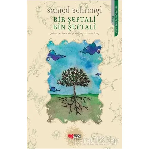 Bir Şeftali Bin Şeftali - Samed Behrengi - Can Çocuk Yayınları