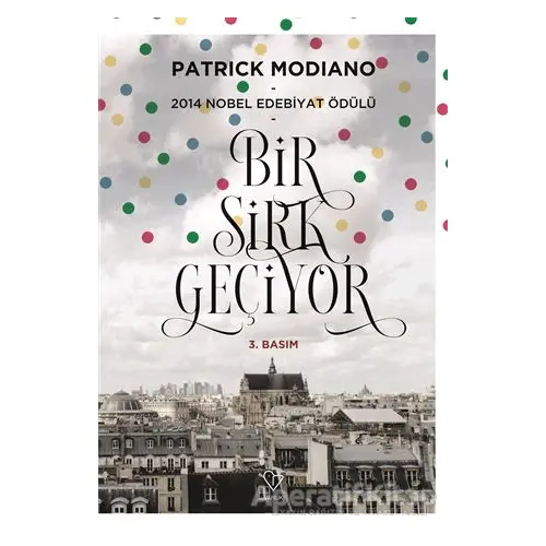 Bir Sirk Geçiyor - Patrick Modiano - Varlık Yayınları