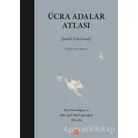 Ücra Adalar Atlası - Judith Schalansky - Kırmızı Kedi Yayınevi