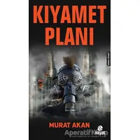 Kıyamet Planı - Murat Akan - Hayat Yayınları