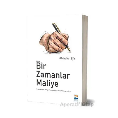 Bir Zamanlar Maliye - Abdullah Efe - Nisan Kitabevi