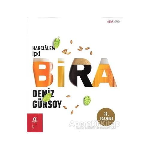 Bira: Harcıalem İçki - Deniz Gürsoy - Oğlak Yayıncılık