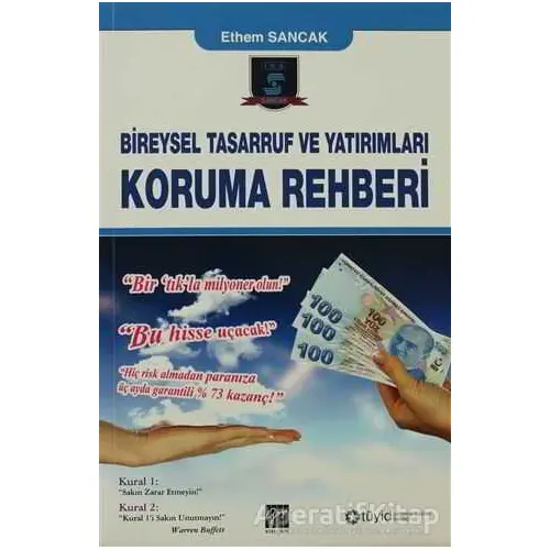 Bireysel Tasarruf ve Yatırımları Koruma Rehberi - Ethem Sancak - Gazi Kitabevi