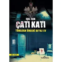 Çatı Katı - Işıl Işık - Yediveren Yayınları