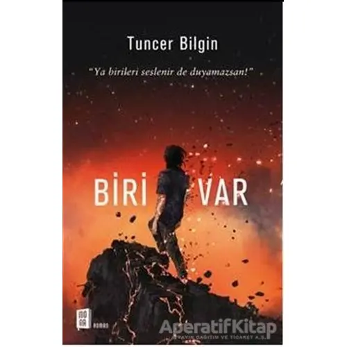 Biri Var - Tuncer Bilgin - Mona Kitap