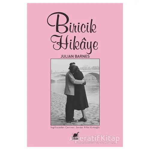 Biricik Hikaye - Julian Barnes - Ayrıntı Yayınları