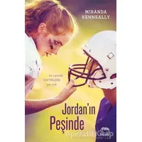 Jordan’ın Peşinde - Miranda Kenneally - Yabancı Yayınları