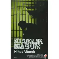 İdamlık Masum - Nihat Altınok - IQ Kültür Sanat Yayıncılık