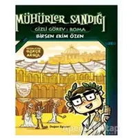 Mühürler Sandığı 4 - Gizli Görev: Roma - Birsen Ekim Özen - Doğan Egmont Yayıncılık