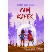 Cam Kafes - Birsen Ekim Özen - Doğan Çocuk