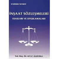 İnşaat Sözleşmeleri - Rıfat Akbıyıklı - Birsen Yayınevi