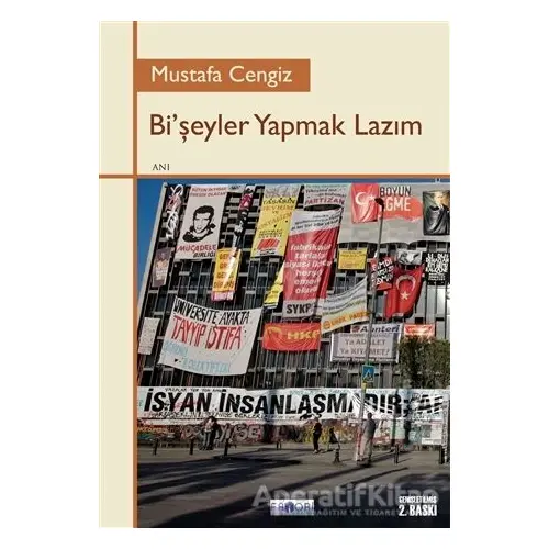 Bi’şeyler Yapmak Lazım - Mustafa Cengiz - Favori Yayınları