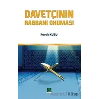 Davetçinin Rabbani Okuması - Faruk Kuzu - Semere Yayınları