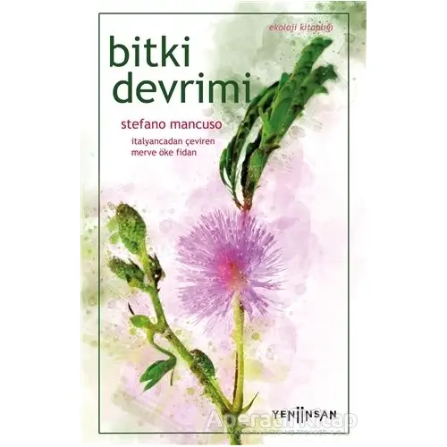 Bitki Devrimi - Stefano Mancuso - Yeni İnsan Yayınevi