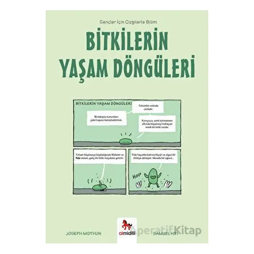 Bitkilerin Yaşam Döngüleri - Gençler İçin Çizgilerle Bilim - Joseph Midthun - Almidilli