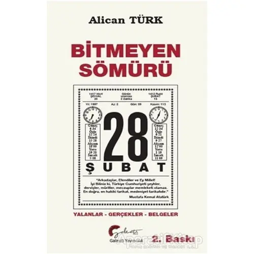 Bitmeyen Sömürü 28 Şubat - Alican Türk - Galeati Yayıncılık